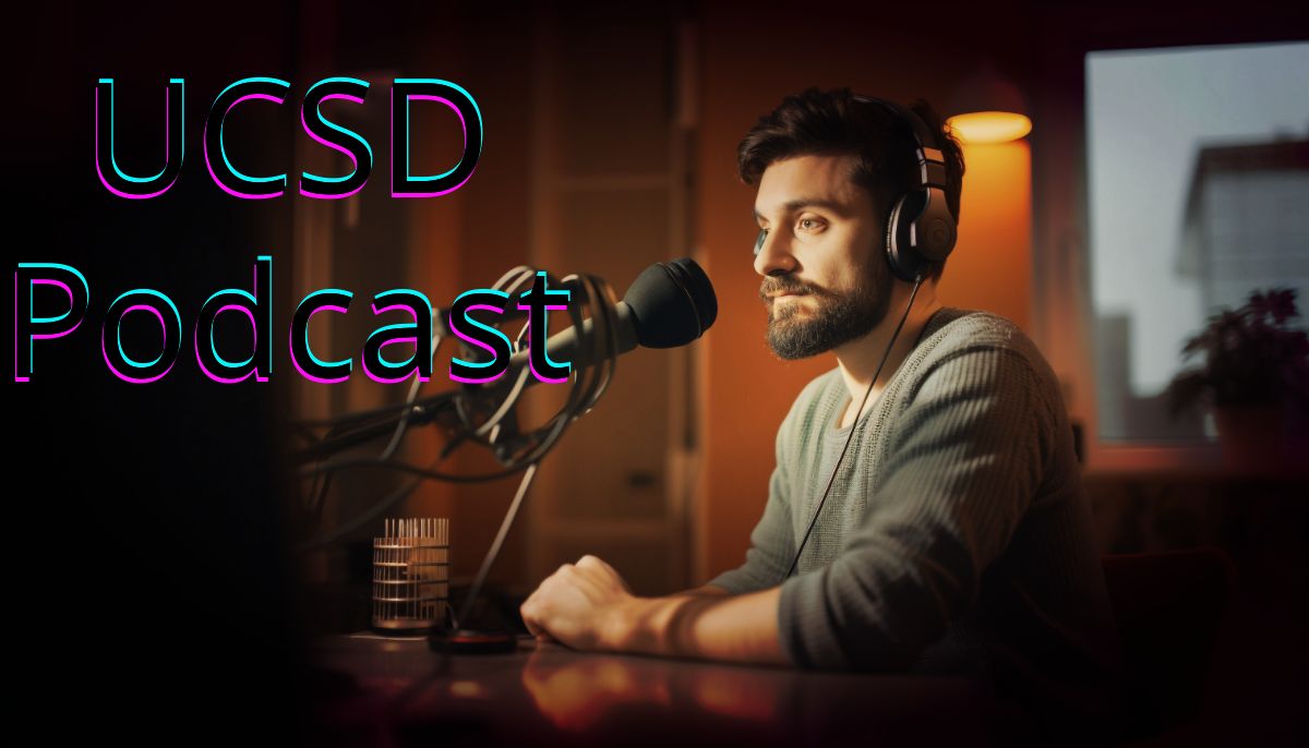 UCSD Podcast