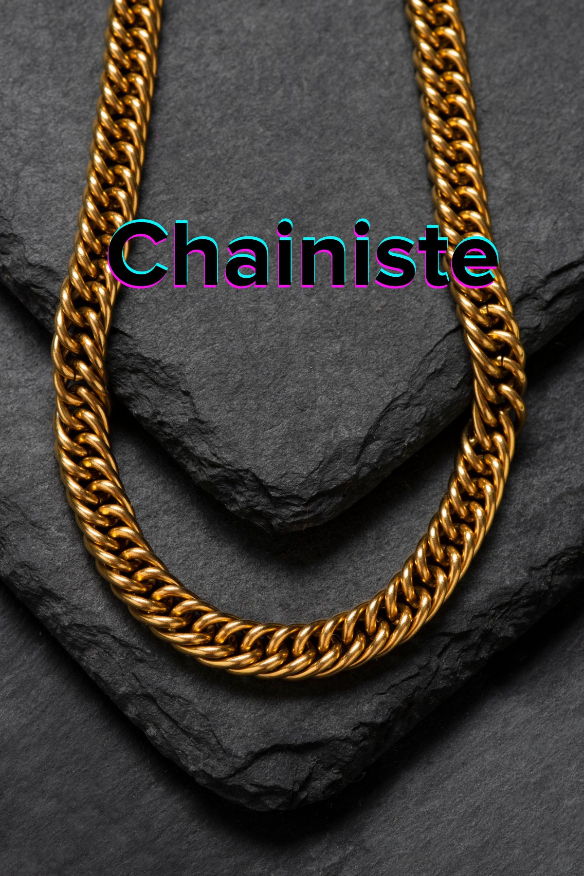 Chainiste